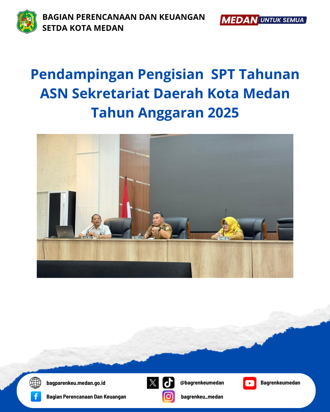 Pendampingan Pengisian SPT Tahunan ASN Sekretariat Daerah Kota Medan Tahun Anggaran 2025